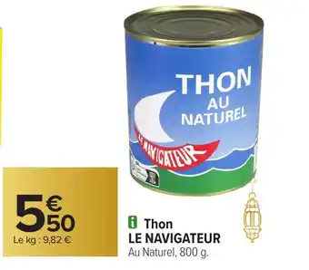 Carrefour LE NAVIGATEUR Thon offre