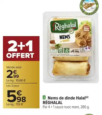 Carrefour RÉGHALAL Nems de dinde Halal offre