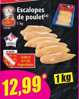 Norma Les Volailles Escalopes de poulet offre