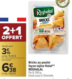 Carrefour RÉGHALAL Bricks au poulet façon tajine Halal offre