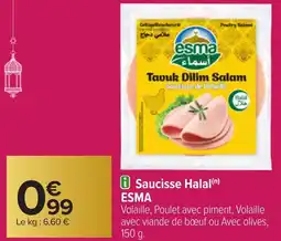 Carrefour ESMA Saucisse Halal offre