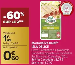 Carrefour ISLA DÉLICE Mortadélice halal offre