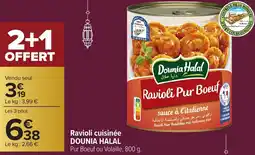 Carrefour DOUNIA HALAL Ravioli cuisinée offre