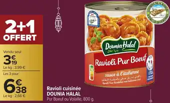 Carrefour DOUNIA HALAL Ravioli cuisinée offre