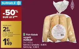 Carrefour HÜNKAR Pain Kebab surgelé offre