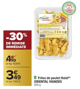 Carrefour ORIENTAL VIANDES Frites de poulet Halal offre