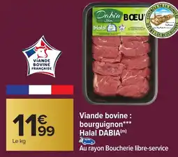 Carrefour DABIA Viande bovine : bourguignon Halal offre