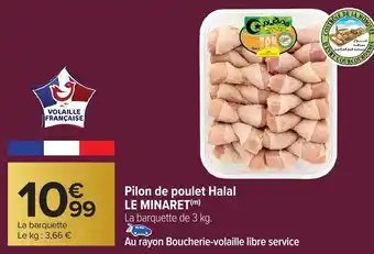 Carrefour LE MINARET Pilon de poulet Halal offre