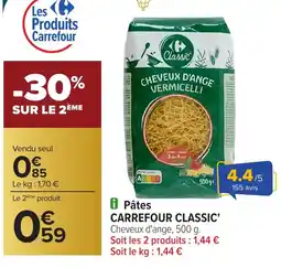 Carrefour CARREFOUR CLASSIC Pâtes offre