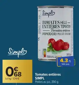 Carrefour SIMPL Tomates entières offre