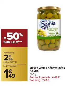 Carrefour SAMIA Olives vertes dénoyautées offre