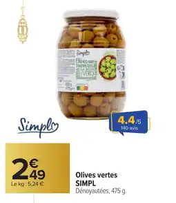 Carrefour SIMPL Olives vertes offre