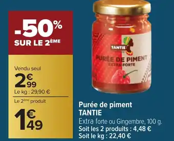 Carrefour TANTIE Purée de piment offre