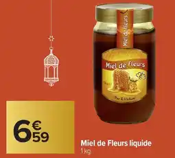 Carrefour Miel de Fleurs liquide offre