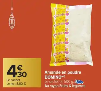 Carrefour DOMINO Amande en poudre offre