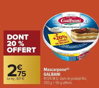 Carrefour GALBANI Mascarpone offre