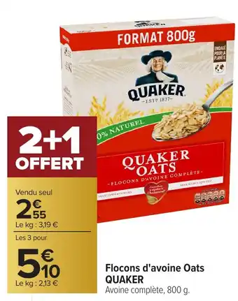 Carrefour QUAKER Flocons d'avoine Oats offre