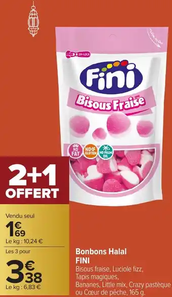 Carrefour FINI Bonbons Halal offre