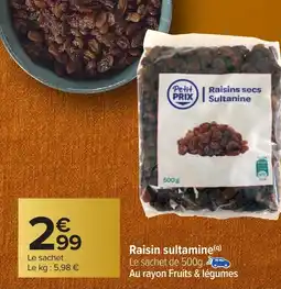 Carrefour Raisin sultamine offre