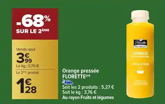 Carrefour FLORETTE Orange pressée offre