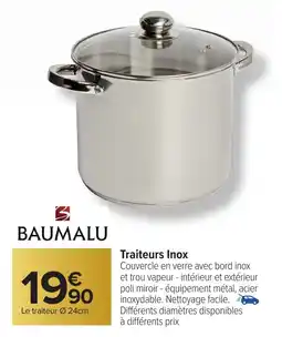 Carrefour BAUMALU Traiteurs Inox offre