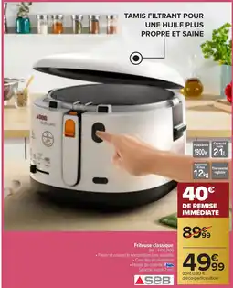 Carrefour SEB Friteuse classique offre