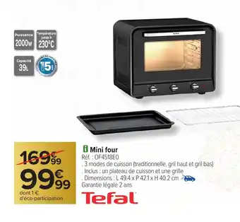 Carrefour TEFAL Mini four offre