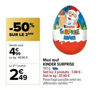 Carrefour Maxi Oeuf Kinder Surprise offre