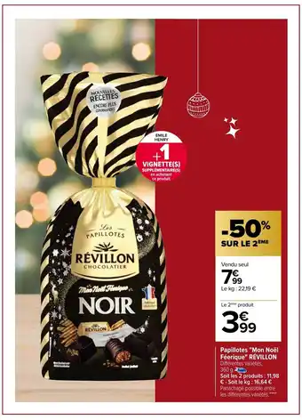 Carrefour Papillotes "Mon Noel Féerique" Revillon offre