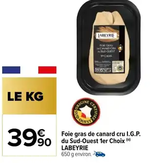 Carrefour Foie Gras De Canard Cru I.G.P. Du Sud-Ouest 1er Choix Labeyrie offre