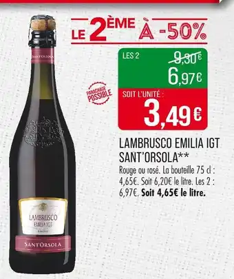 Match SANT'ORSOLA Lambrusco emilia igt offre