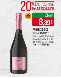 Match Riccadonna Prosecco DOC offre