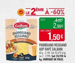 Match GALBANI Parmigiano reggiano aop rapé fin offre