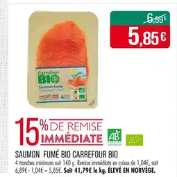 Match CARREFOUR BIO Saumon fumé bio offre