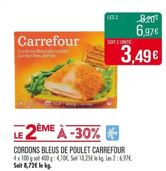 Match Carrefour Cordons Bleus de Poulet Carrefour offre