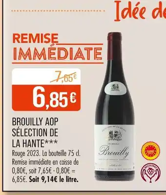 Match Brouilly aop sélection de la hante offre