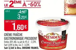 Match Président Crème fraîche gastronomique offre