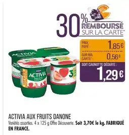 Match DANONE Activia aux fruits offre