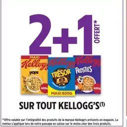 Intermarché 2+1 offert sur tout kellogg's offre