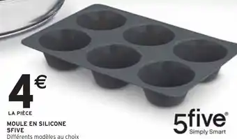 Intermarché 5FIVE Moule en silicone offre