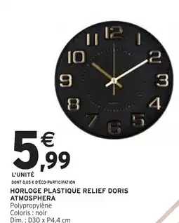 Intermarché Atmosphera Horloge Plastique Relief Doris offre