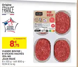 Intermarché Jean Rozé Viande Bovine : 8 Steaks Hachés 15% MG offre