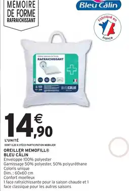 Intermarché BLEU CÂLIN Oreiller memofill offre