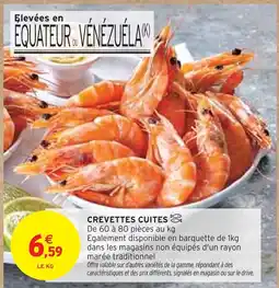 Intermarché Crevettes cuites offre