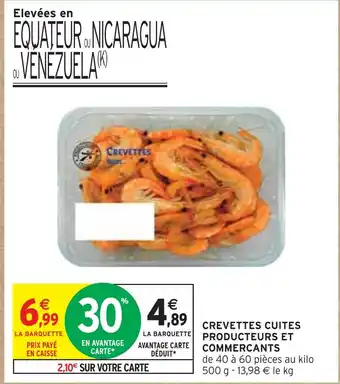 Intermarché Crevettes cuites producteurs et commercants offre