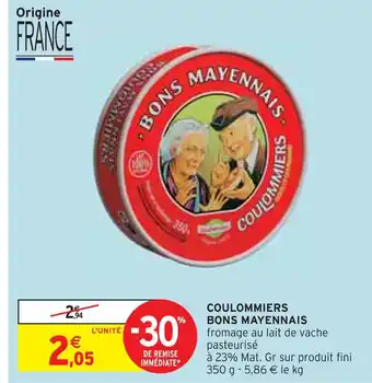 Intermarché BONS MAYENNAIS Coulommiers offre