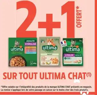 Intermarché Ultima 2+1 offert sur tout ULTIMA CHAT offre