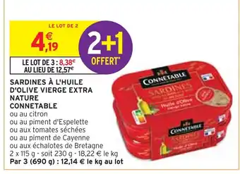 Intermarché CONNETABLE Sardines à l'huile d'olive vierge extra nature offre