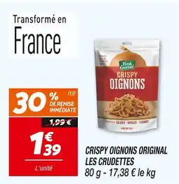 Netto LES CRUDETTES Crispy oignons original les crudettes offre