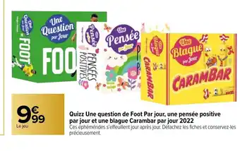 Carrefour Quizz Une Question De Foot Par Jour, Une Pensée Positive Par Jour Et Une Blague Carambar Par Jour 2022 offre